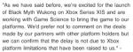 微软澄清：《黑神话》延期和Xbox硬件限制无关